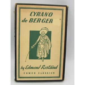 Cyrano de Bergerax Edmond Rostand Cameo Classics 1931 Slipcover Hardcover